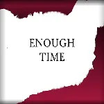 Enough Time apk download