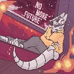 No More Future apk download