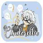 Our Cinderella apk download
