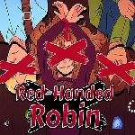 Red-Handed Robin apk download