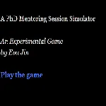 A PhD Mentoring Session Simulator apk download