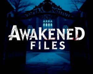 Awakened Files 1