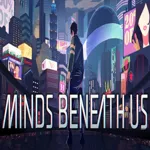 Minds Beneath Us apk download